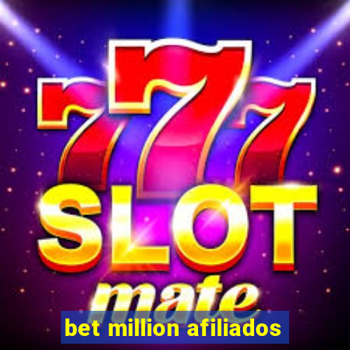 bet million afiliados